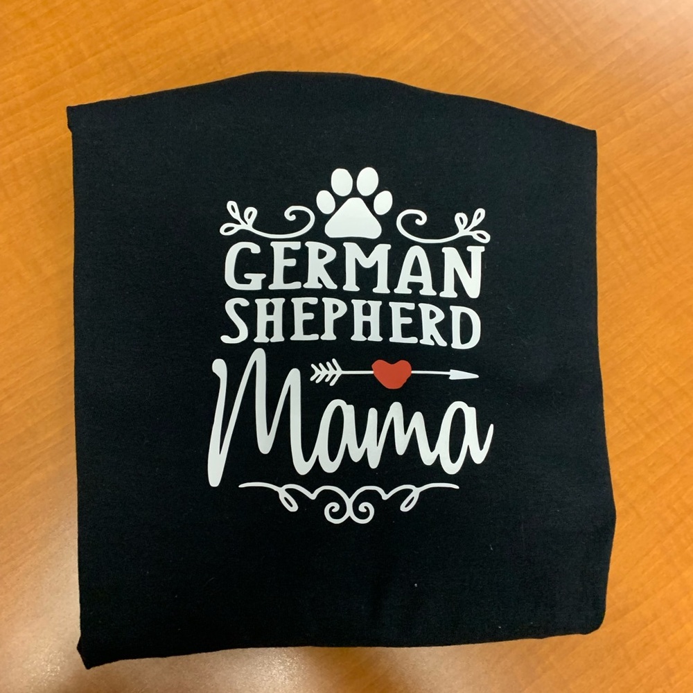 Brand New Unisex German Shepherd Mama Shirt